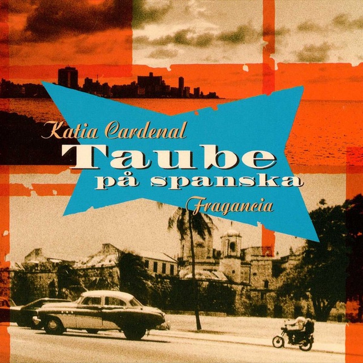 Katia Cardenal - Taube På Spanska - Fragancia (CD)