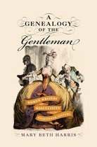 EARLY MODERN FEMINISMS- A Genealogy of the Gentleman