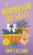 A Sunflower Café Mystery-A Murder for the Sages