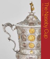 Yale Collections-The Naseby Cup