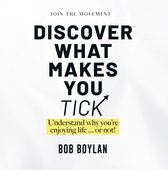 Discover What Makes You Tick