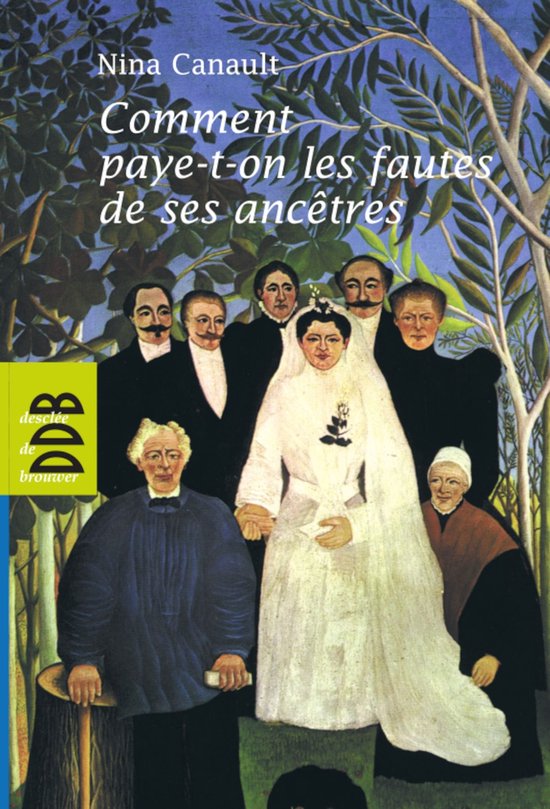 Comment paye-t-on les fautes de ses ancêtres - cover