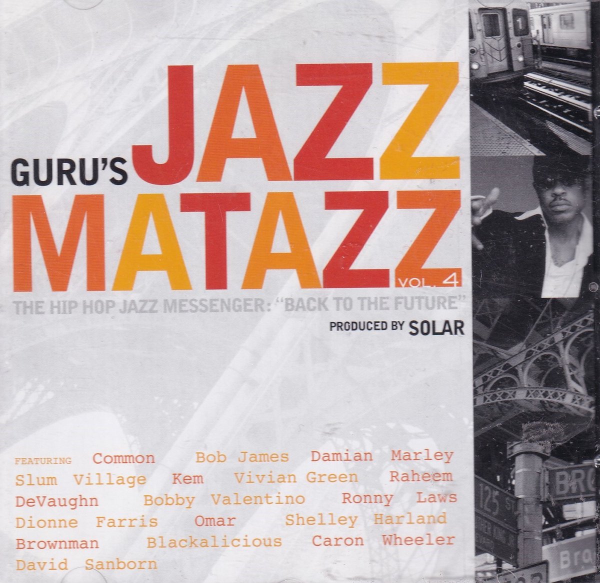 Guru's Jazzmatazz Vol. 4