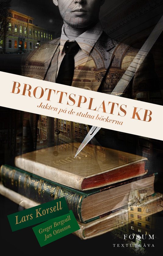 Brottsplats KB : jakten på de stulna böckerna - cover