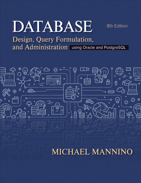 Livre 'DATABASE Design, Query Formulation, and Administration', 8e édition, par Michael Mannino, avec un fond bleu et des icônes blanches représentant un réseau.