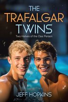 The Trafalgar Twins: Two Halves of the One Person