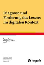 Tests und Trends in der pädagogisch-psychologischen Diagnostik 20 - Diagnose und Förderung des Lesens im digitalen Kontext