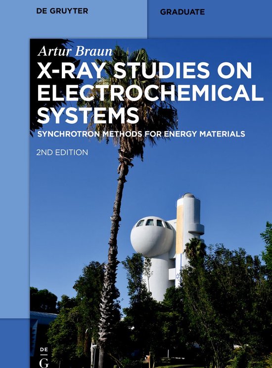 De Gruyter Textbook- X-Ray Studies on Electrochemical System ... - cover