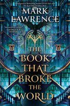 The Library Trilogy-The Book That Broke the World