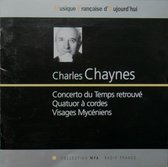 Orchestre Philharmonique de Radio France - Chaynes: Concerto Of Time Regained (CD)