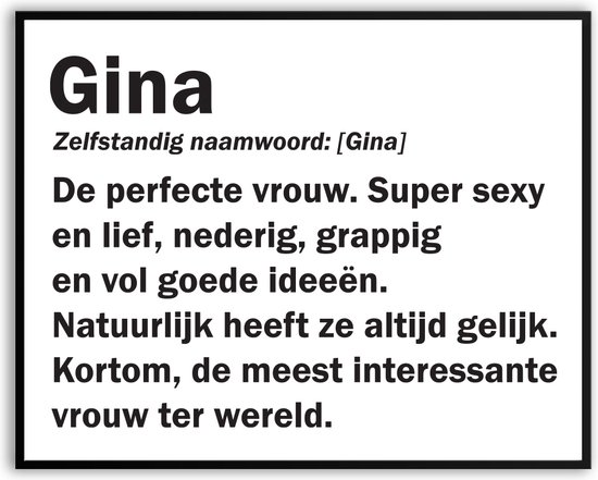 Gina betekenis Grappig Fotolijst met glas 30 x 40 cm - Cadeau - Kado - Grappige foto - Poster voor verjaardag - Canvas - Schilderij - incl ophangsysteem