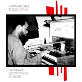 Mamman Sani - La Musique Electronique Du Niger (LP)