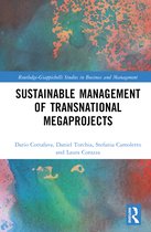 Routledge-Giappichelli Studies in Business and Management- Sustainable Management of Transnational Megaprojects