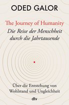 The Journey of Humanity – Die Reise der Menschheit durch die Jahrtausende