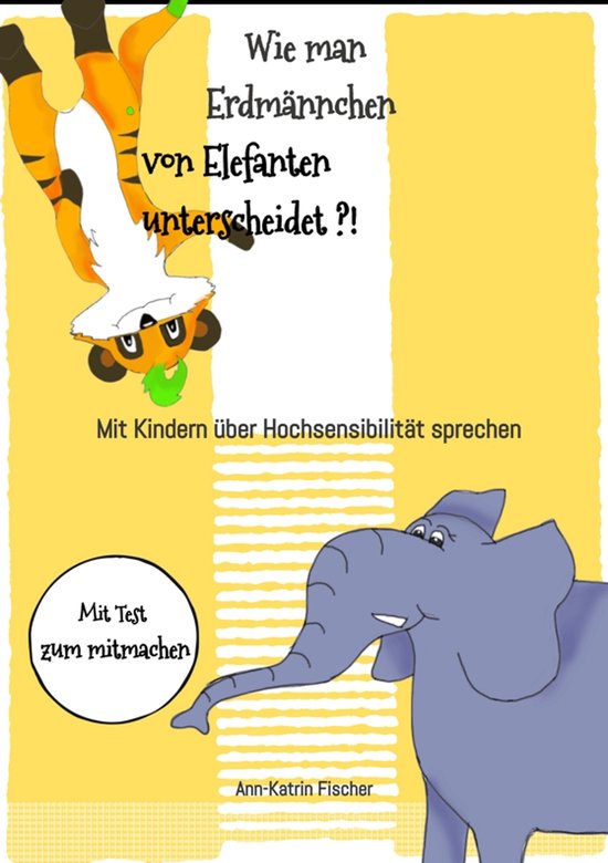 Wie man Erdmännchen von Elefanten unterscheidet ?! - cover