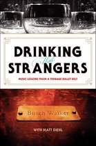 Drinking with Strangers