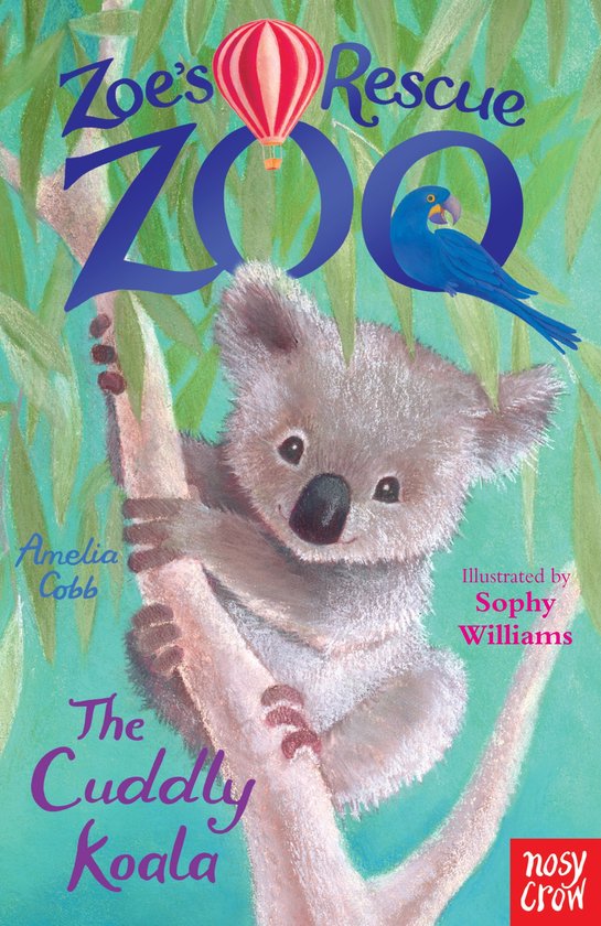 Zoes Rescue Zoo The Cuddly Koala