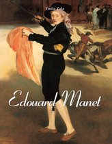 Edouard Manet: Art of Century
