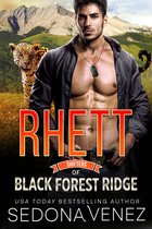 Shifters of Black Forest Ridge Romance 2 - Shifters of Black Forest Ridge: Rhett