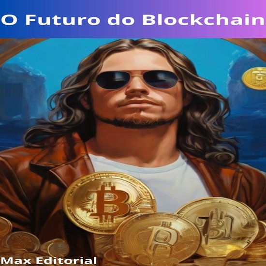O Futuro do Blockchain - cover