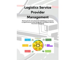 Logistics Service Provider Management (LSPM) 1 - Introduction to Logistics Service Provider Management