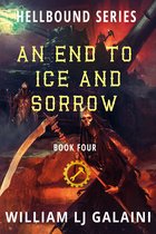 Hellbound 4 - An End to Ice and Sorrow