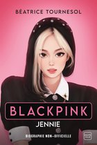 Blackpink Jennie : la biographie non-officielle