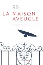 La Maison aveugle