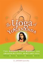 The Yoga of Yogananda