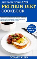 The Exceptional 2024 Pritikin Diet Cookbook