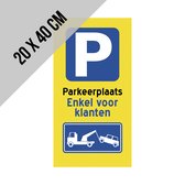Pictogram/ bord | "Parkeerplaats - Enkel voor klanten" | 20 x 40 cm | Dikte: 2 mm | Privaat parking | Niet parkeren | Takelen | Cliënteel | Wegsleep | 2 stuks