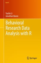 Use R! - Behavioral Research Data Analysis with R