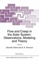 NATO Science Series C- Flow and Creep in the Solar System: Observations, Modeling and Theory