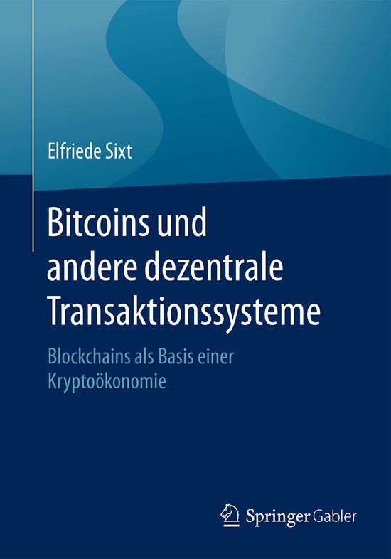 Bitcoins und andere dezentrale Transaktionssysteme - cover
