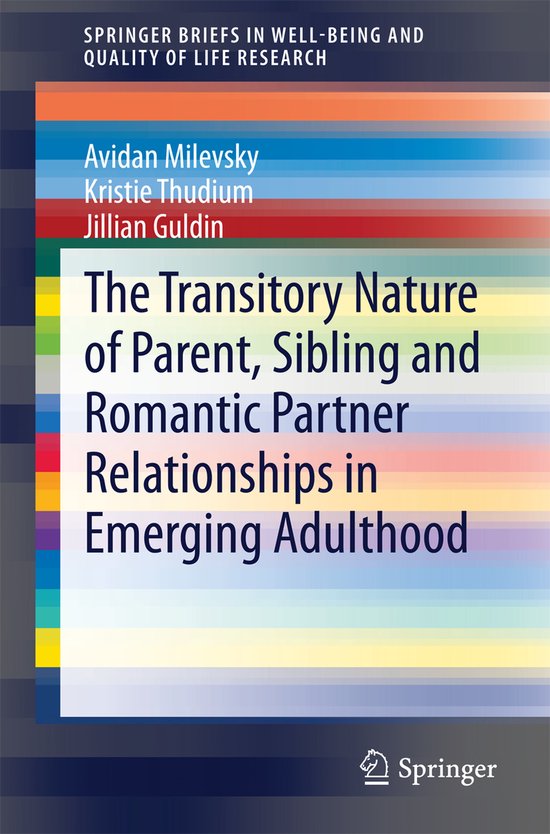 The Transitory Nature of Parent Sibling and Romantic Partner ... - cover
