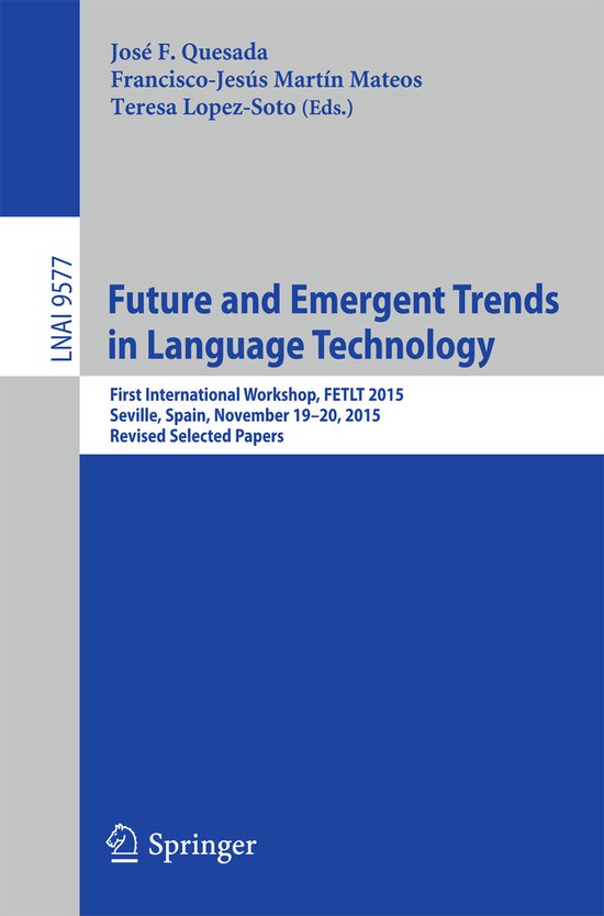 Future and Emergent Trends in Language Technology - cover