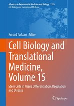 Advances in Experimental Medicine and Biology 1376 - Cell Biology and Translational Medicine, Volume 15