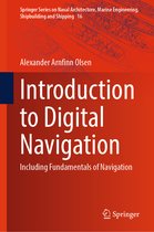 Springer Series on Naval Architecture, Marine Engineering, Shipbuilding and Shipping- Introduction to Digital Navigation