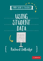A Little Guide for Teachers-A Little Guide for Teachers: Using Student Data