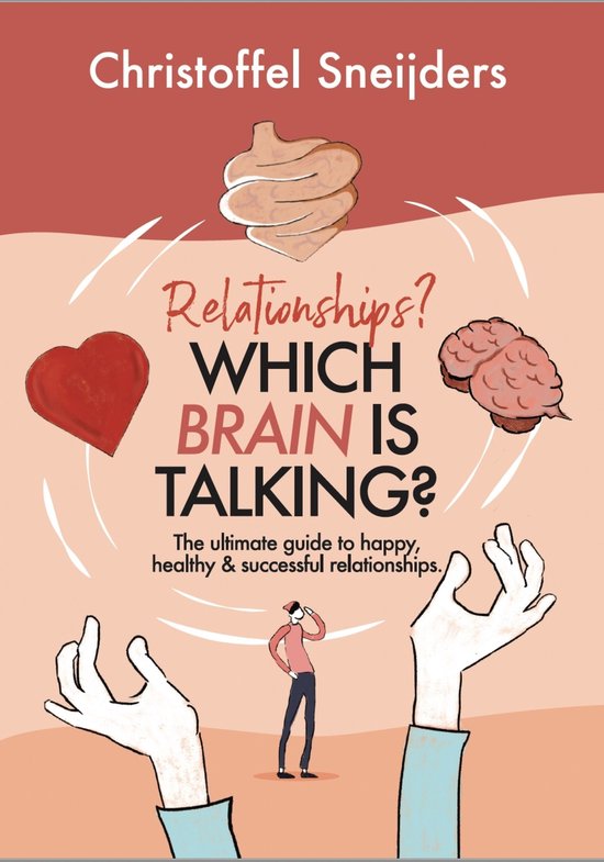 Relationships? Which Brain is Talking? - cover