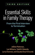 The Guilford Family Therapy- Essential Skills in Family Therapy, Third Edition