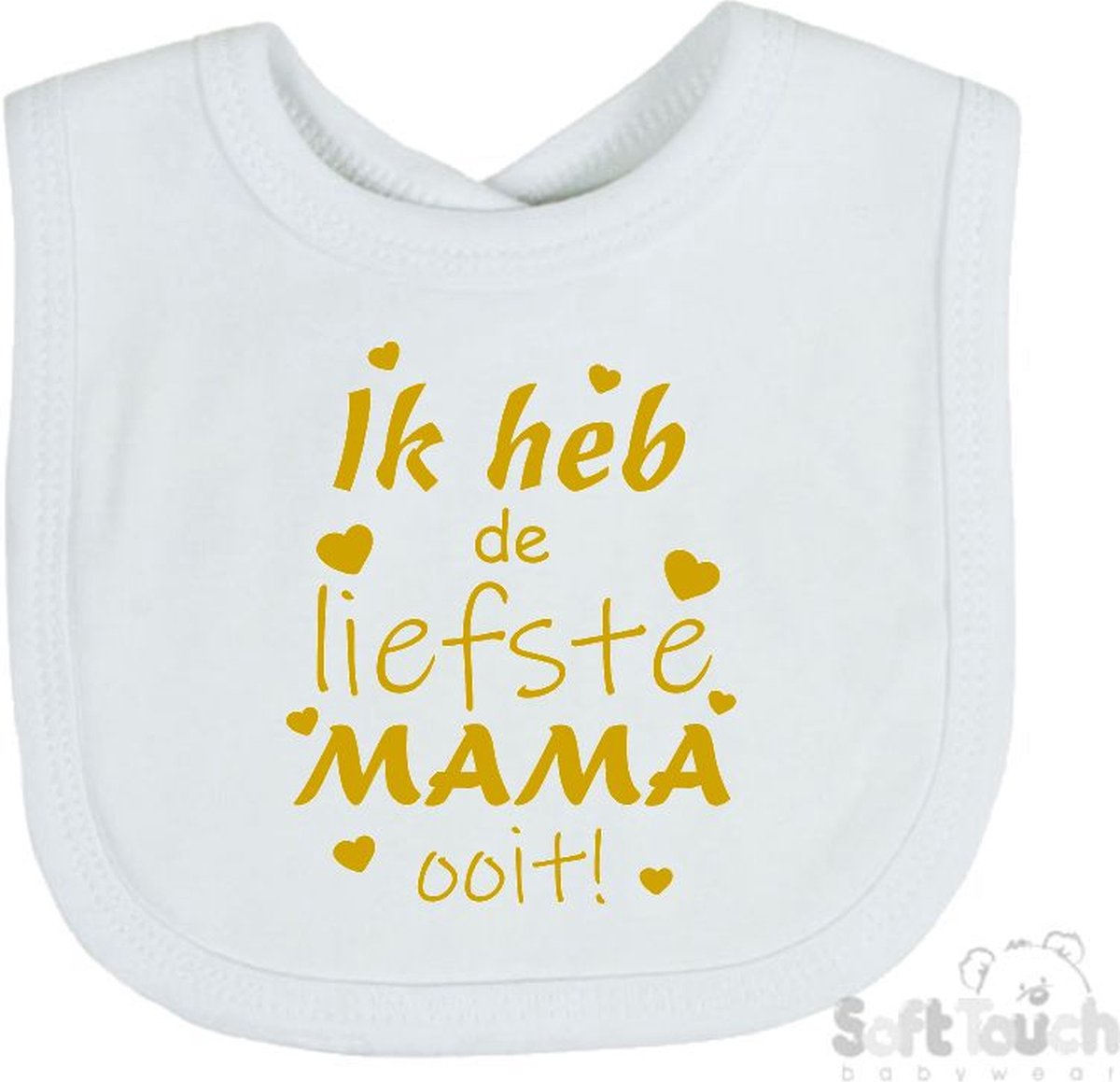 Goedkoopste Soft Touch Slabber Slabbetje Slab Ik heb de liefste MAMA ooit! Moederdag Unisex Katoen Wit/goud (shiny) Maat 33x22 Cm