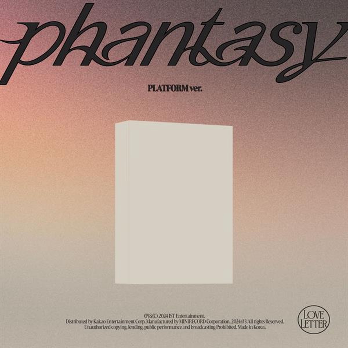 [PHANTASY] Pt.3 Love Letter