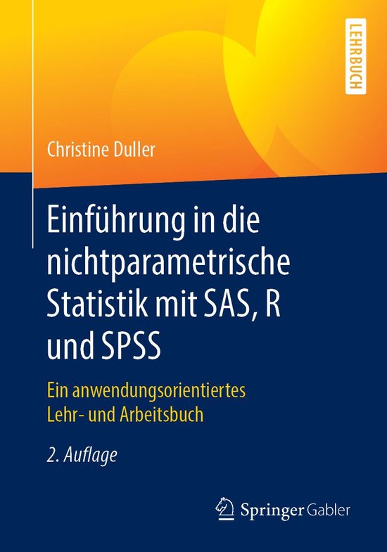 Einführung in die nichtparametrische Statistik mit SAS, R u ... - cover