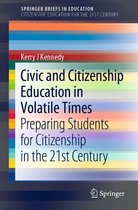 SpringerBriefs in Education - Civic and Citizenship Education in Volatile Times