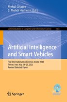 Communications in Computer and Information Science 1883 - Artificial Intelligence and Smart Vehicles