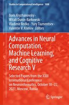 Studies in Computational Intelligence 1008 - Advances in Neural Computation, Machine Learning, and Cognitive Research V