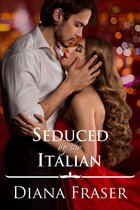 Italian Romance 2 - Seduced by the Italian