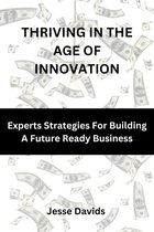 Thriving In The Age Of Innovation