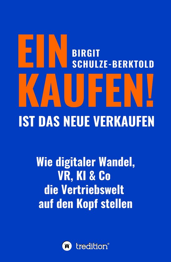 EINKAUFEN IST DAS NEUE VERKAUFEN! - cover